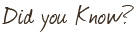 Did you Know?